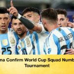 Argentina Confirm World Cup Squad Numbers For Tournament 2 Argentina Confirm World Cup Squad Numbers For Tournament