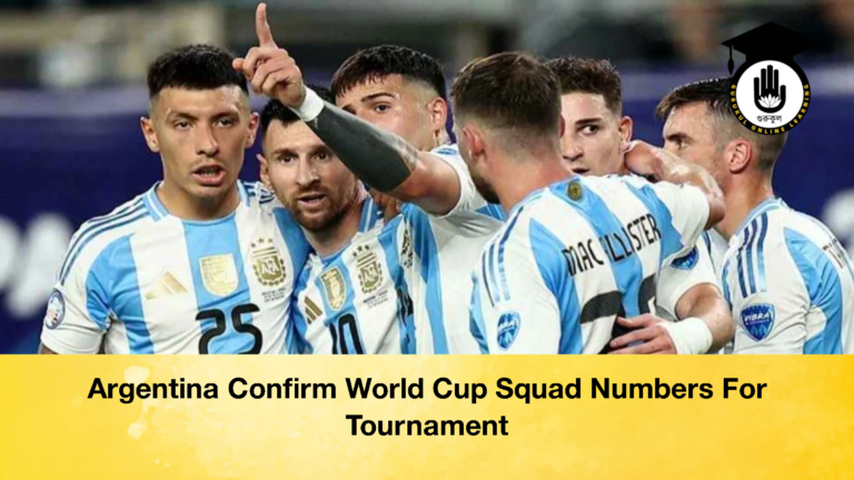 Argentina Confirm World Cup Squad Numbers For Tournament 2 Argentina Confirm World Cup Squad Numbers For Tournament