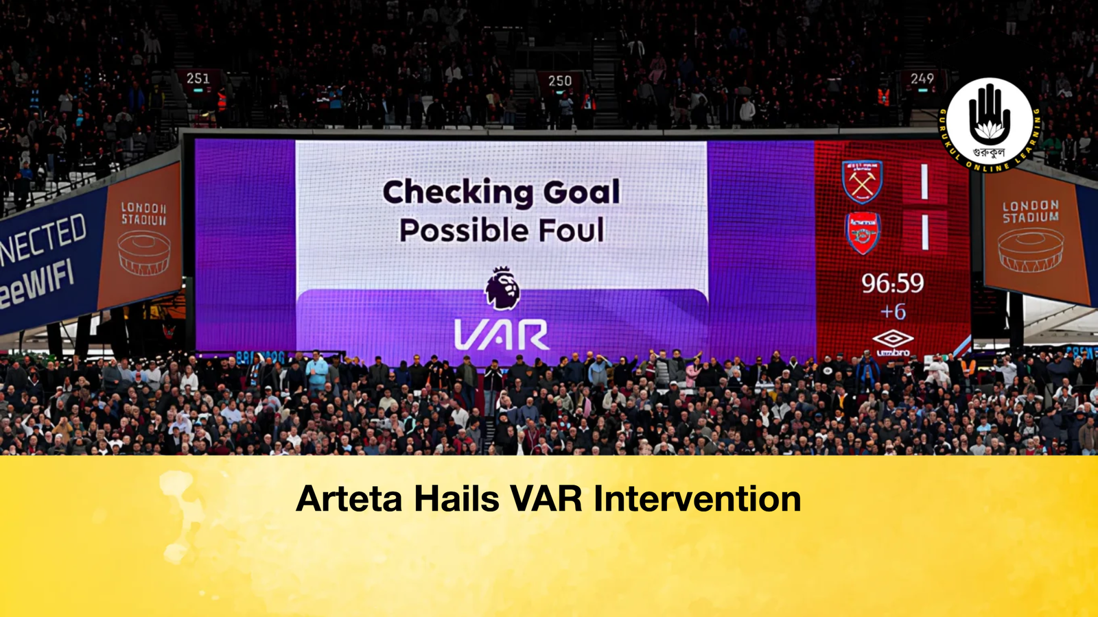 Arteta Hails VAR Intervention Arteta Hails VAR Intervention