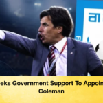 BFF Seeks Government Support To Appoint Chris Coleman 2 BFF Seeks Government Support To Appoint Chris Coleman
