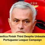 Benfica Finish Third Despite Unbeaten Portuguese League Campaign