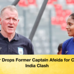 Butler Drops Former Captain Afeida for Crucial India Clash Butler Drops Former Captain Afeida for Crucial India Clash