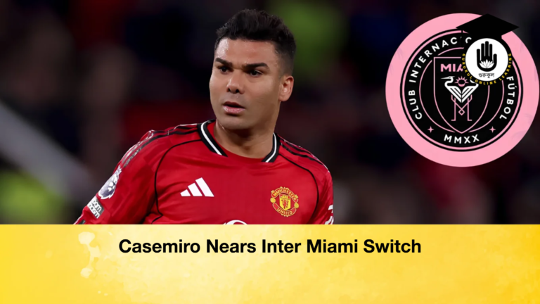 Casemiro Nears Inter Miami Switch Casemiro Nears Inter Miami Switch