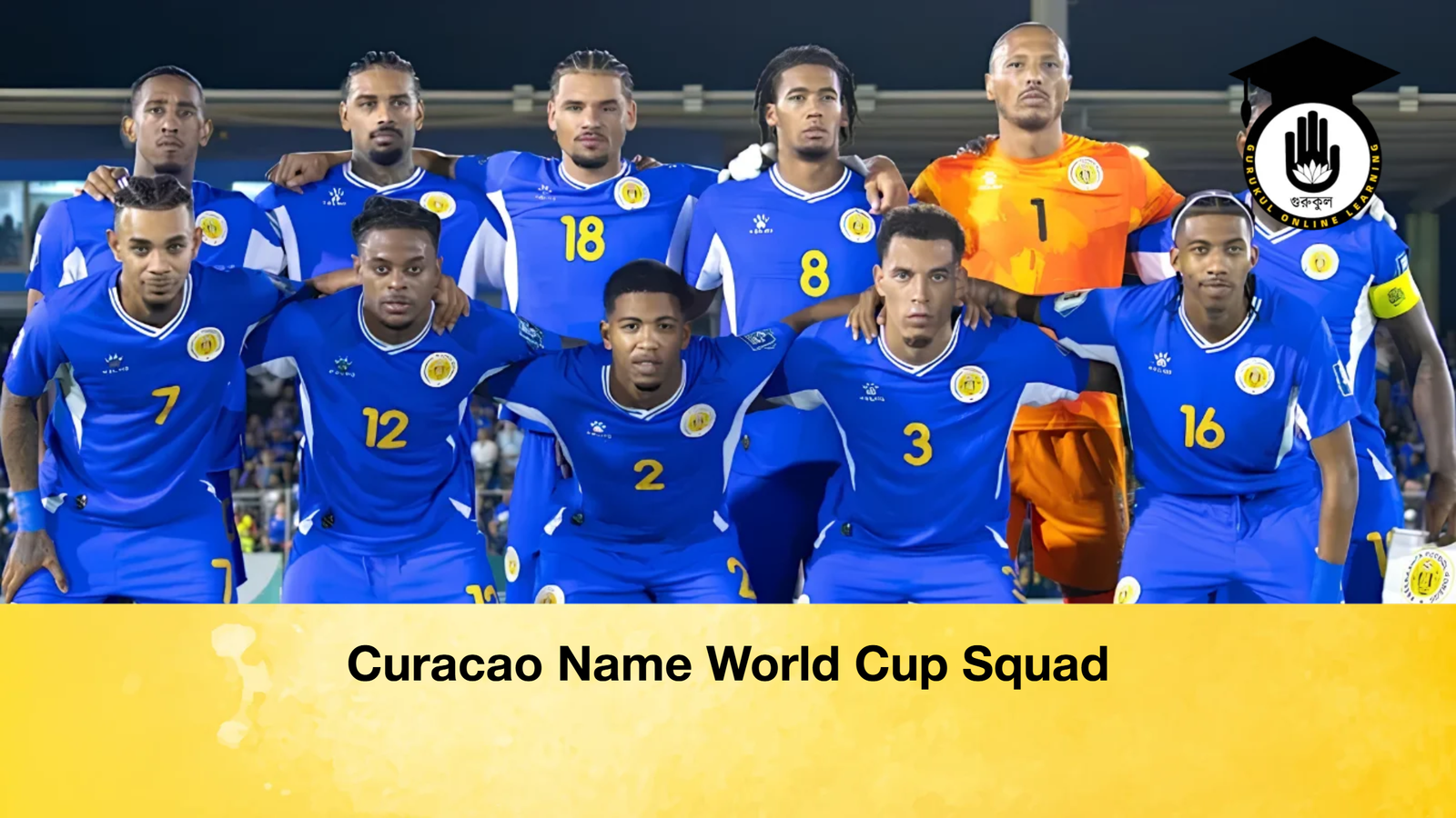 Curacao Name World Cup Squad Curacao Name World Cup Squad