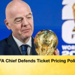 FIFA Chief Defends Ticket Pricing Policy FIFA Chief Defends Ticket Pricing Policy