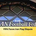 FIFA Faces Iran Flag Dispute 3 FIFA Faces Iran Flag Dispute