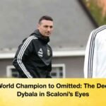 From World Champion to Omitted The Decline of Dybala in Scaloni’s Eyes