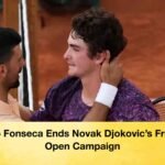 Joao Fonseca Ends Novak Djokovic’s French Open Campaign