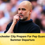 Manchester City Prepare For Pep Guardiola Summer Departure 3 Manchester City Prepare For Pep Guardiola Summer Departure