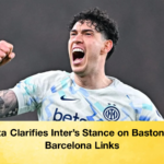 Marotta Clarifies Inters Stance on Bastoni Amid Barcelona Links Marotta Clarifies Inter’s Stance on Bastoni Amid Barcelona Links