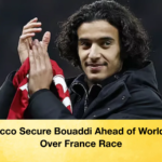 Morocco Secure Bouaddi Ahead of World Cup Over France Race Morocco Secure Bouaddi Ahead of World Cup Over France Race