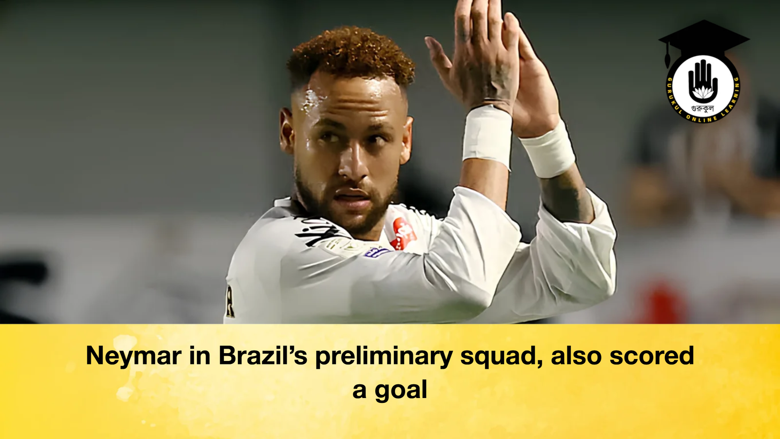 Neymar in Brazils preliminary squad also scored a goal Neymar in Brazil’s preliminary squad, also scored a goal