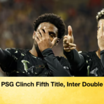 PSG Clinch Fifth Title Inter Double PSG Clinch Fifth Title, Inter Double