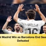 Real Madrid Win as Barcelona End Season Defeated 1 Real Madrid Win as Barcelona End Season Defeated
