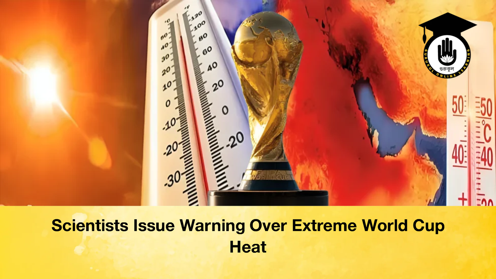 Scientists Issue Warning Over Extreme World Cup Heat 2 Scientists Issue Warning Over Extreme World Cup Heat