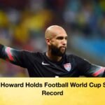 Tim Howard Holds Football World Cup Save Record