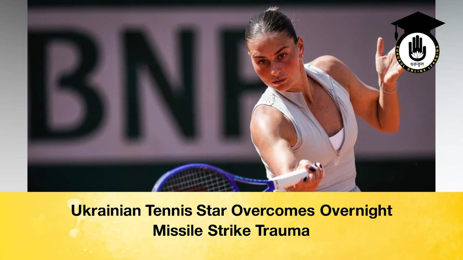 Ukrainian Tennis Star Overcomes Overnight Missile Strike Trauma 2 Ukrainian Tennis Star Overcomes Overnight Missile Strike Trauma