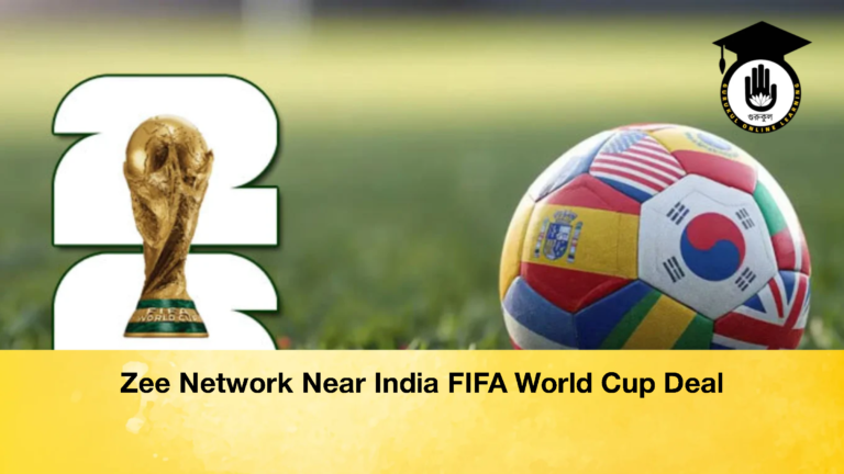 Zee Network Near India FIFA World Cup Deal 2 Zee Network Near India FIFA World Cup Deal