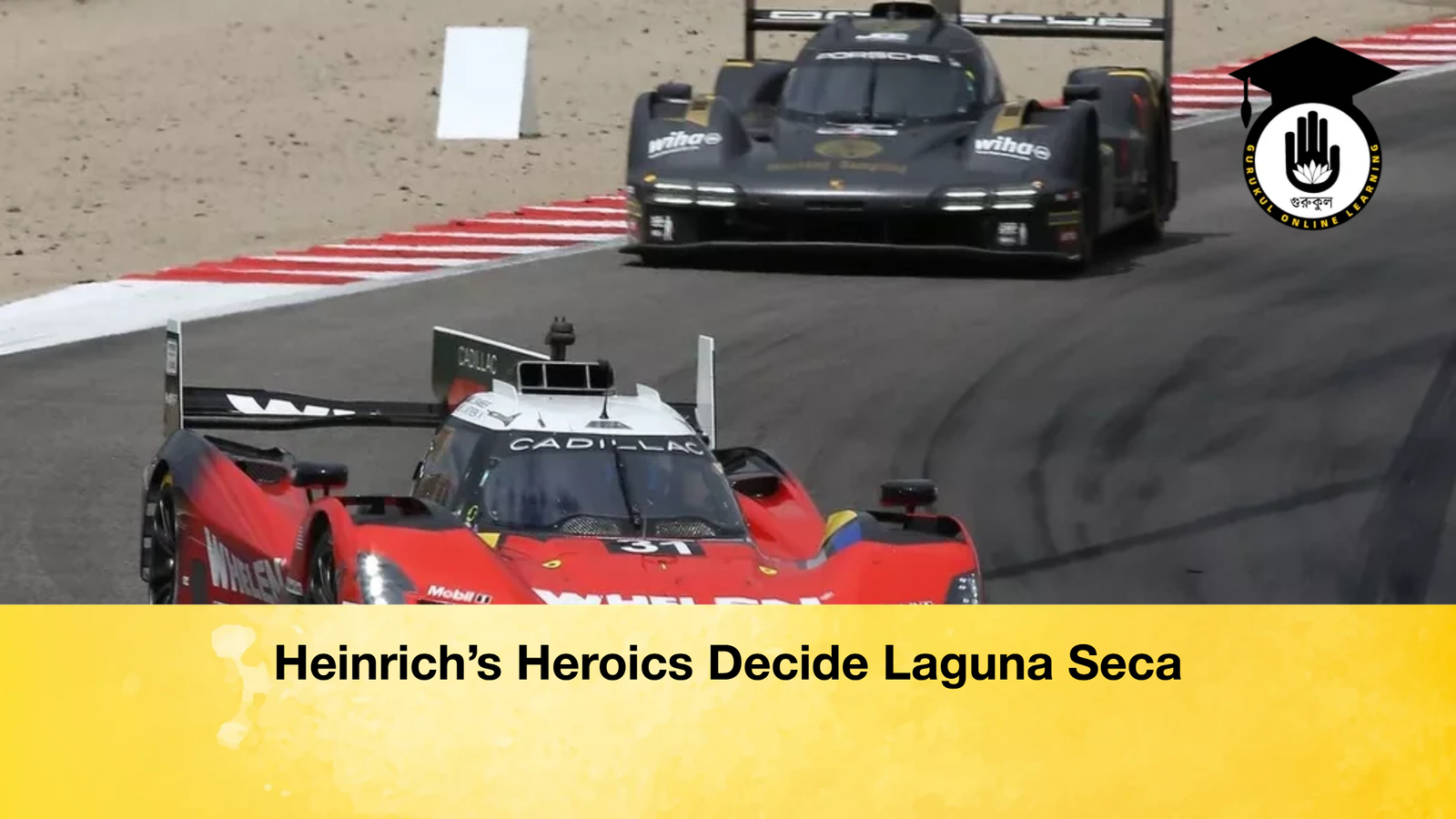 Heinrich’s Heroics Decide Laguna Seca