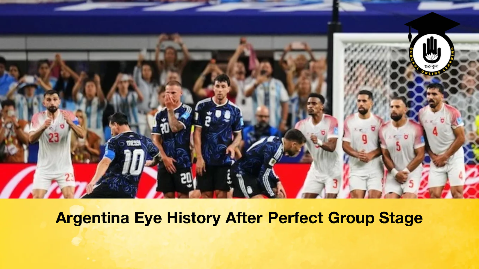 Argentina Eye History After Perfect Group Stage 2 Argentina Eye History After Perfect Group Stage