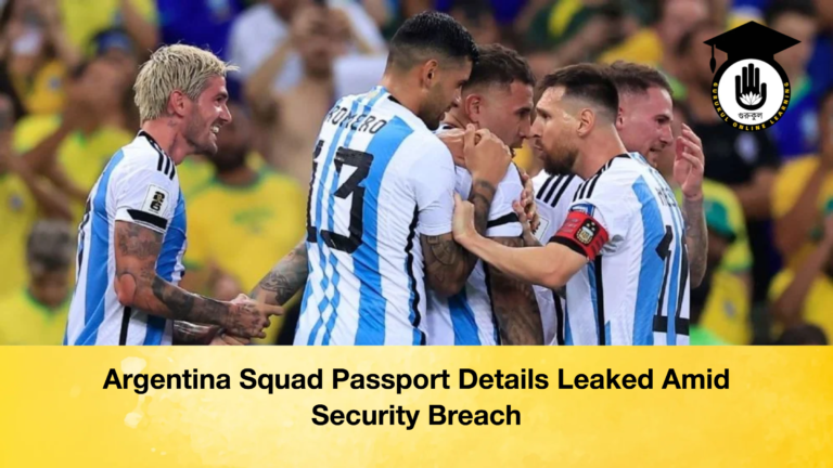 Argentina Squad Passport Details Leaked Amid Security Breach Argentina Squad Passport Details Leaked Amid Security Breach