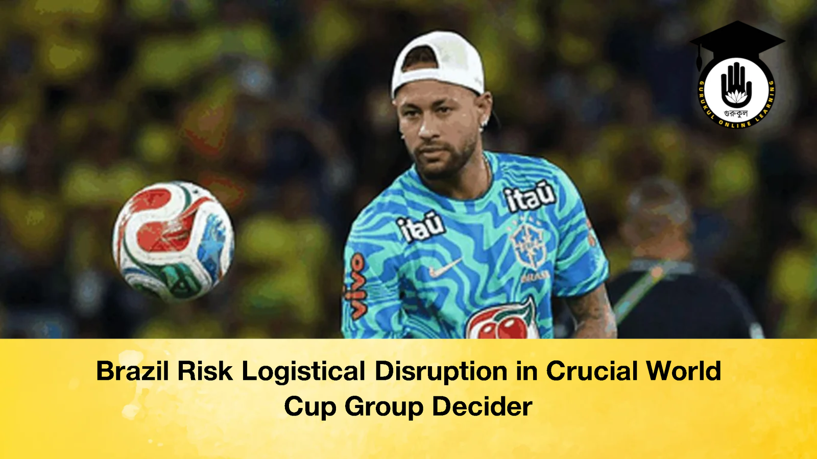Brazil Risk Logistical Disruption in Crucial World Cup Group Decider 1 Brazil Risk Logistical Disruption in Crucial World Cup Group Decider Brazil Risk Logistical Disruption in Crucial World Cup Group Decider 2 Brazil Risk Logistical Disruption in Crucial World Cup Group Decider