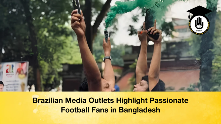 Brazilian Media Outlets Highlight Passionate Football Fans in Bangladesh 2 Brazilian Media Outlets Highlight Passionate Football Fans in Bangladesh
