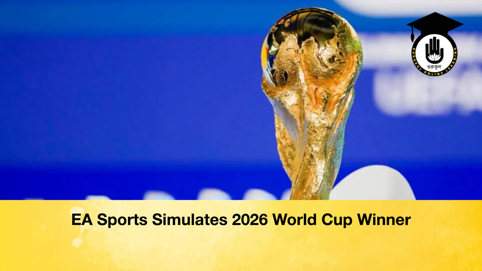 EA Sports Simulates 2026 World Cup Winner 1 EA Sports Simulates 2026 World Cup Winner EA Sports Simulates 2026 World Cup Winner EA Sports Simulates 2026 World Cup Winner
