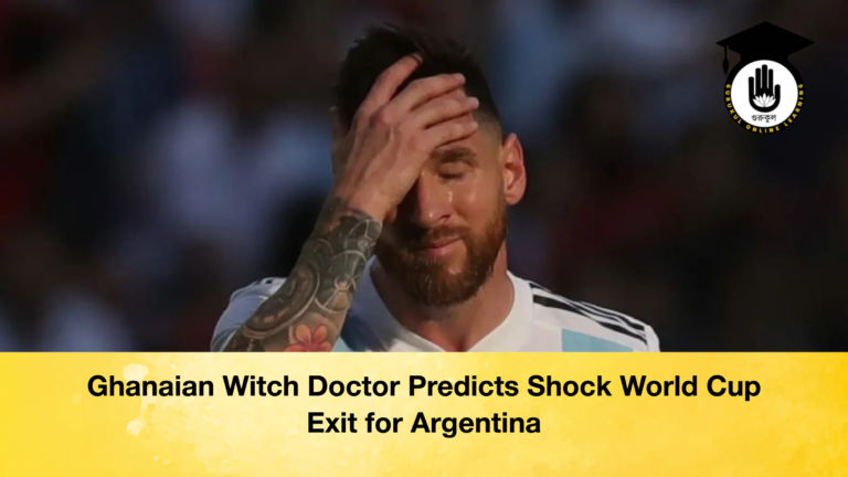Ghanaian Witch Doctor Predicts Shock World Cup Exit for Argentina 2 Ghanaian Witch Doctor Predicts Shock World Cup Exit for Argentina