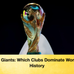 Global Giants Which Clubs Dominate World Cup History Global Giants: Which Clubs Dominate World Cup History