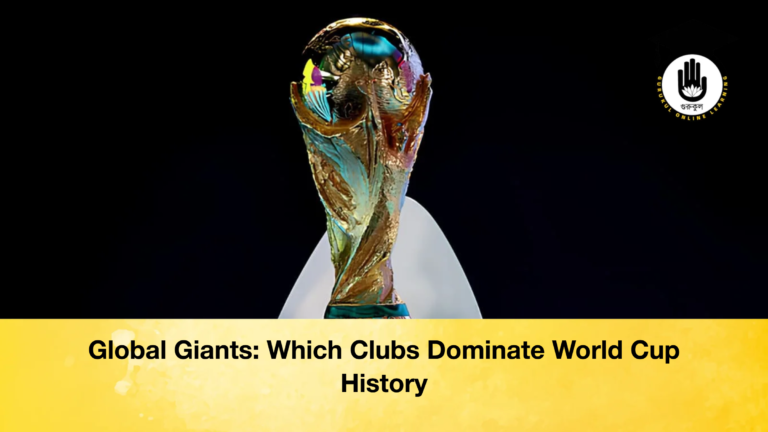 Global Giants Which Clubs Dominate World Cup History Global Giants: Which Clubs Dominate World Cup History