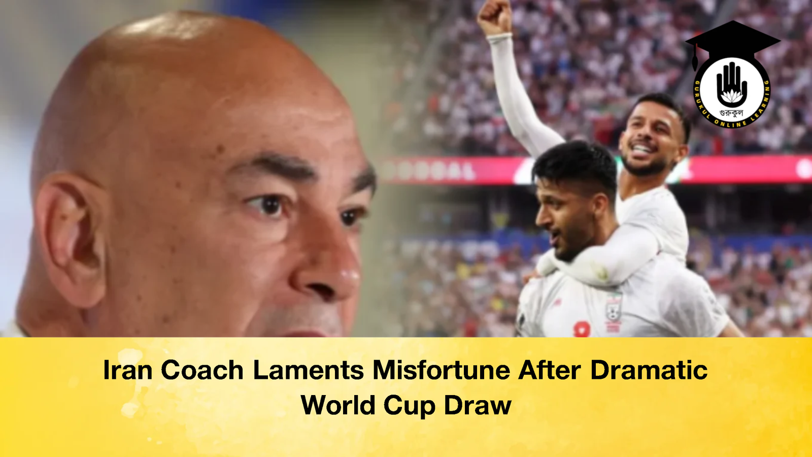 Iran Coach Laments Misfortune After Dramatic World Cup Draw 3 Iran Coach Laments Misfortune After Dramatic World Cup Draw