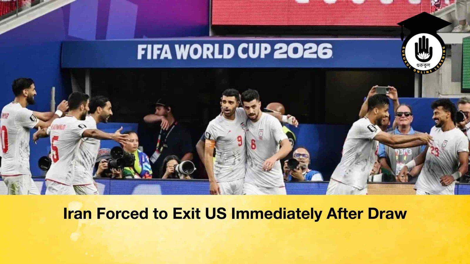 Iran Forced to Exit US Immediately After Draw 1 Iran Forced to Exit US Immediately After Draw Iran Forced to Exit US Immediately After Draw