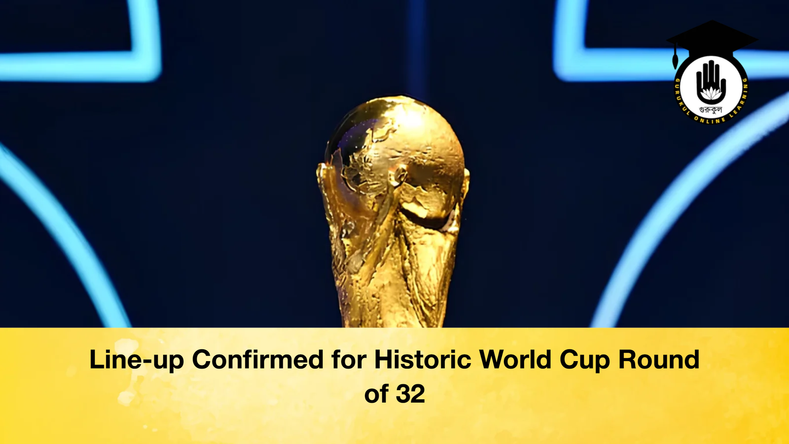 Line up Confirmed for Historic World Cup Round of 32 2 Line-up Confirmed for Historic World Cup Round of 32