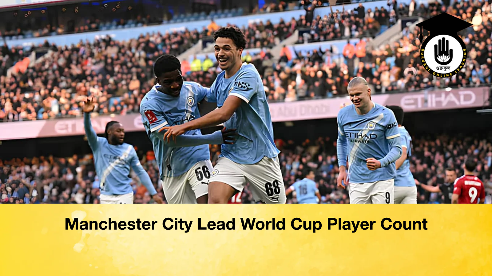 Manchester City Lead World Cup Player Count Manchester City Lead World Cup Player Count