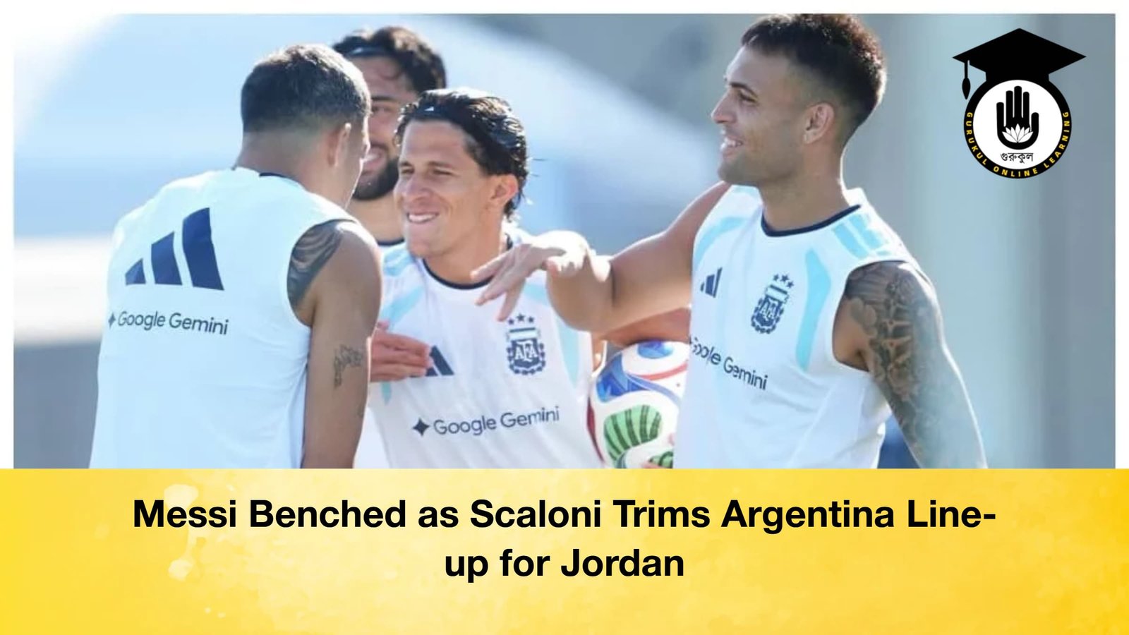 Messi Benched as Scaloni Trims Argentina Line up for Jordan 1 Messi Benched as Scaloni Trims Argentina Line-up for Jordan