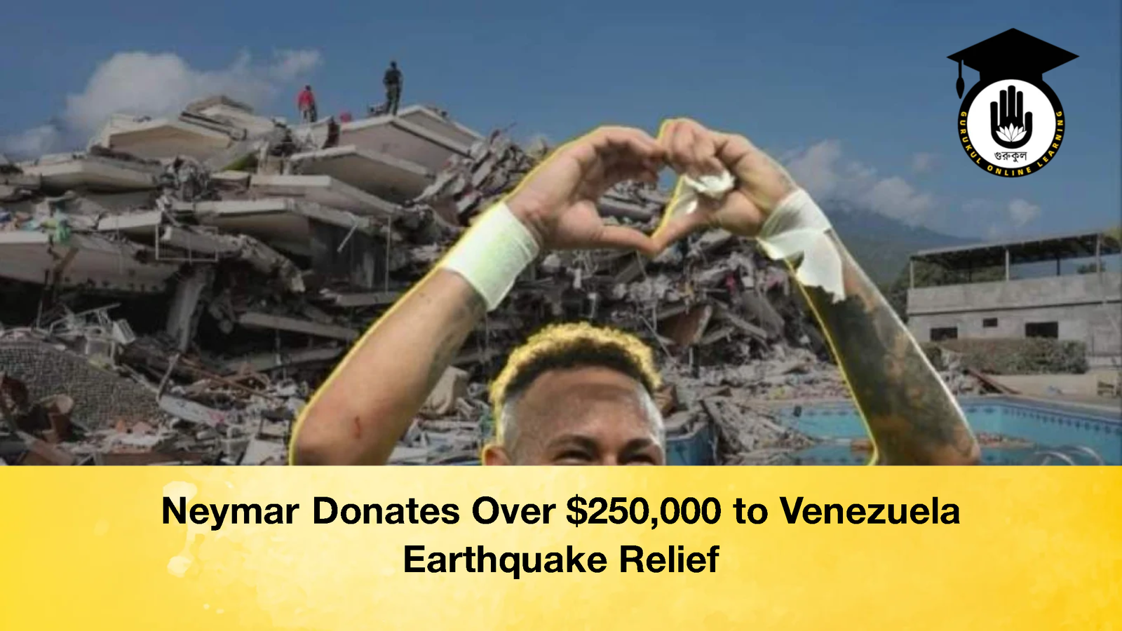 Neymar Donates Over 250000 to Venezuela Earthquake Relief 2 Neymar Donates Over $250,000 to Venezuela Earthquake Relief