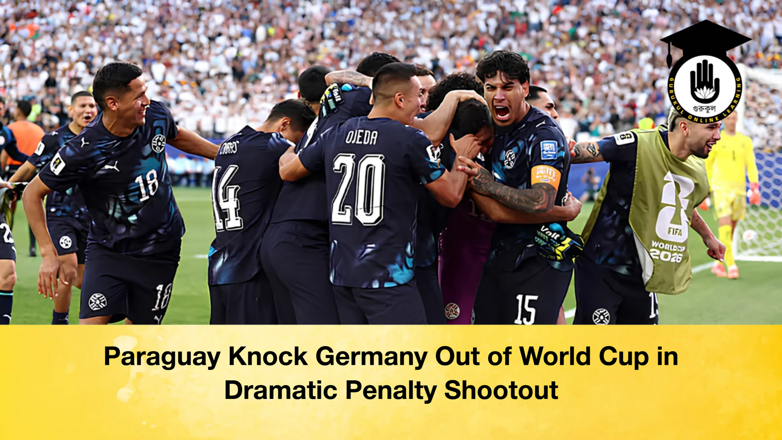 Paraguay Knock Germany Out of World Cup in Dramatic Penalty Shootout 2 Paraguay Knock Germany Out of World Cup in Dramatic Penalty Shootout