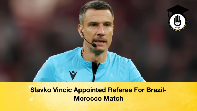 Slavko Vincic Appointed Referee For Brazil Morocco Match Slavko Vincic Appointed Referee For Brazil-Morocco Match
