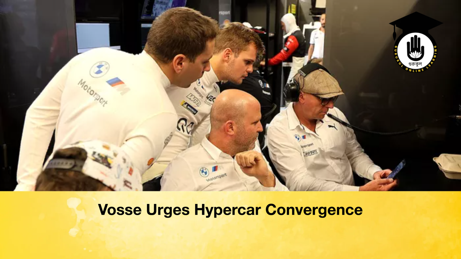 Vosse Urges Hypercar Convergence