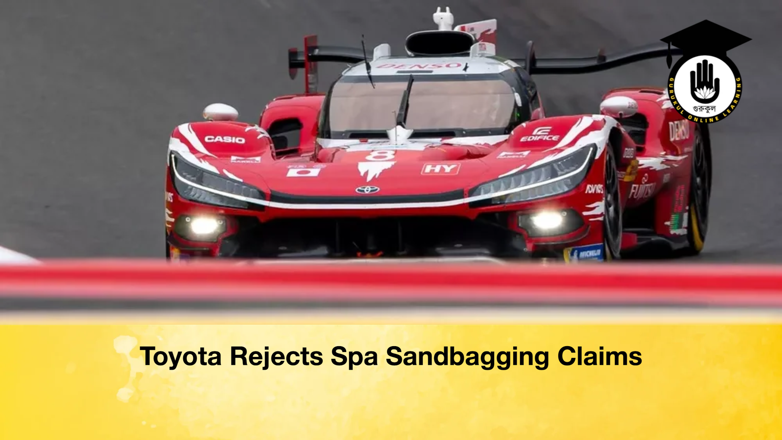 Toyota Rejects Spa Sandbagging Claims