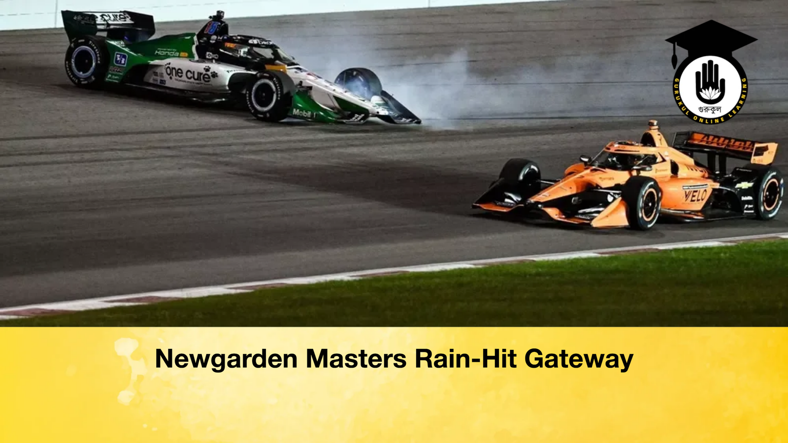 Newgarden Masters Rain-Hit Gateway