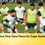 Argentina Fine Tune Plans for Cape Verde Clash 2 Argentina Fine-Tune Plans for Cape Verde Clash