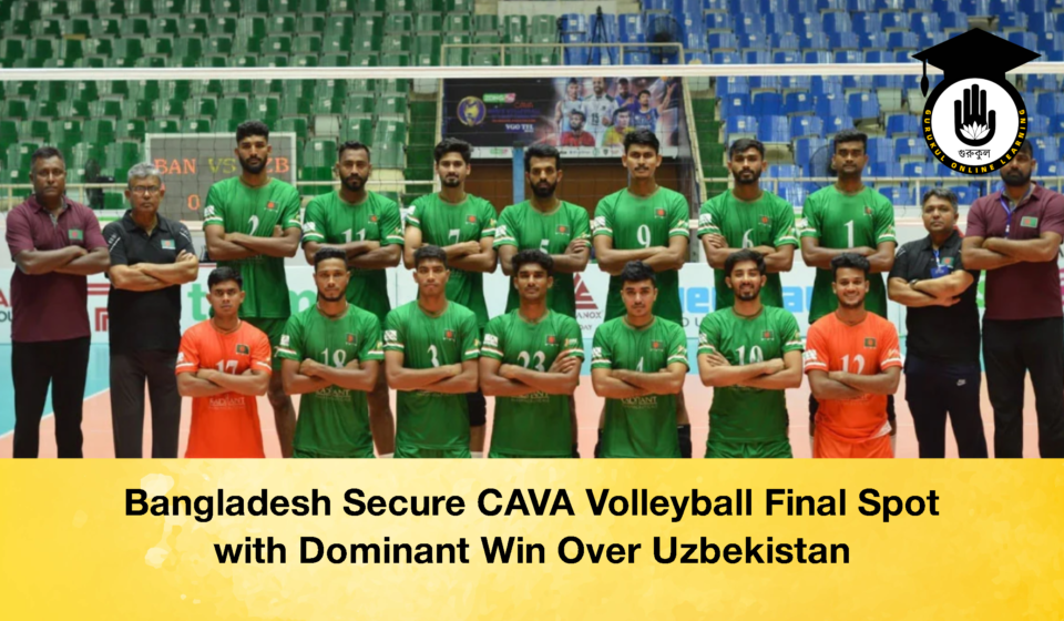 Bangladesh Secure CAVA Volleyball Final Spot with Dominant Win Over Uzbekistan Bangladesh Secure CAVA Volleyball Final Spot with Dominant Win Over Uzbekistan 3 Bangladesh Secure CAVA Volleyball Final Spot with Dominant Win Over Uzbekistan