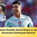 Cristiano Ronaldo Grants Dream to Injured Venezuelan Earthquake Survivor