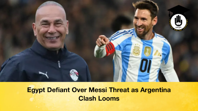 Egypt Defiant Over Messi Threat as Argentina Clash Looms 1 Egypt Defiant Over Messi Threat as Argentina Clash Looms