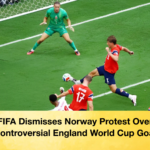 FIFA Dismisses Norway Protest Over Controversial England World Cup Goal 1 FIFA Dismisses Norway Protest Over Controversial England World Cup Goal
