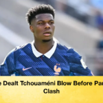 France Dealt Tchouameni Blow Before Paraguay Clash 2 France Dealt Tchouaméni Blow Before Paraguay Clash
