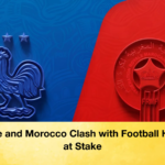 France and Morocco Clash with Football History at Stake 2 France and Morocco Clash with Football History at Stake