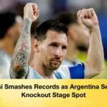 Messi Smashes Records as Argentina Secure Knockout Stage Spot
